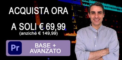 Offerta corso completo avanzato Adobe Premiere Pro CC